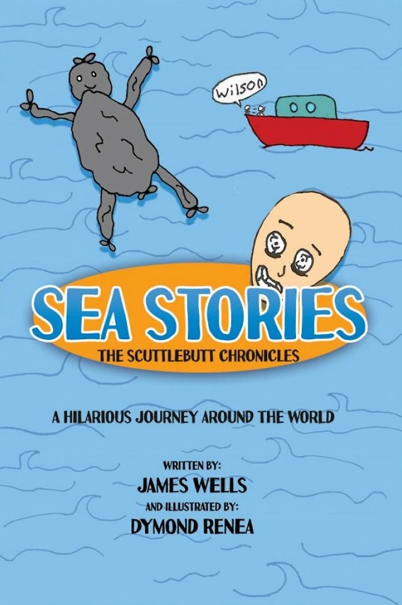 Sea Stories: The Scuttlebutt Chronicles