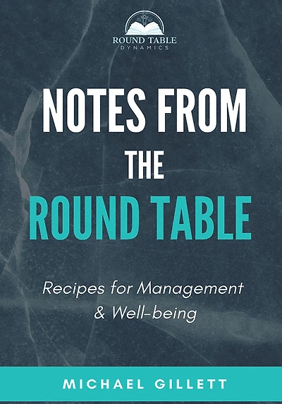 Notes from the Round Table