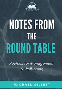 Notes from the Round Table