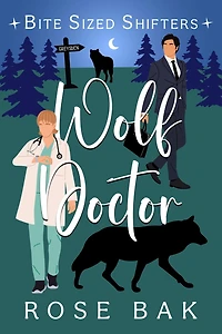 Wolf Doctor: A Paranormal Romantic Comedy