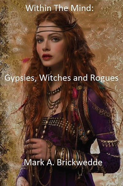 Gypsies, Witches and Rogues