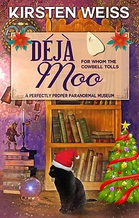 Deja Moo: A Light Paranormal Mystery