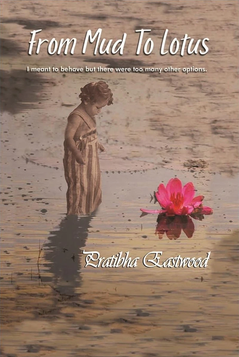 From Mud to Lotus: I Meant Behave, but There Were Too Many Other Options