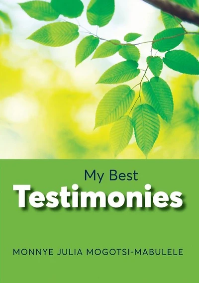 My Best Testimonies