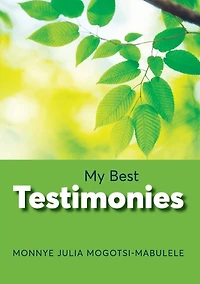 My Best Testimonies