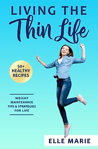 Living the Thin Life