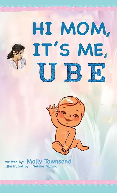 Hey Mom It's Me UBE