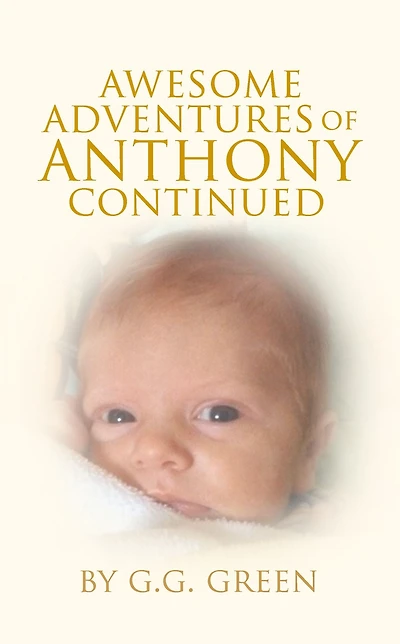 Awesome Adventures of Anthony Continued