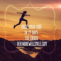 Raise your vibe in 21 days