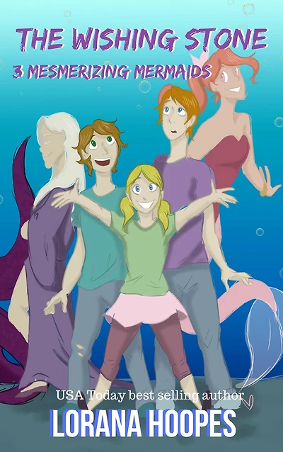 The Wishing Stone #3: Mesmerizing Mermaids