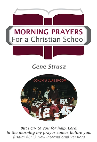 Morning Prayers For a Christian School