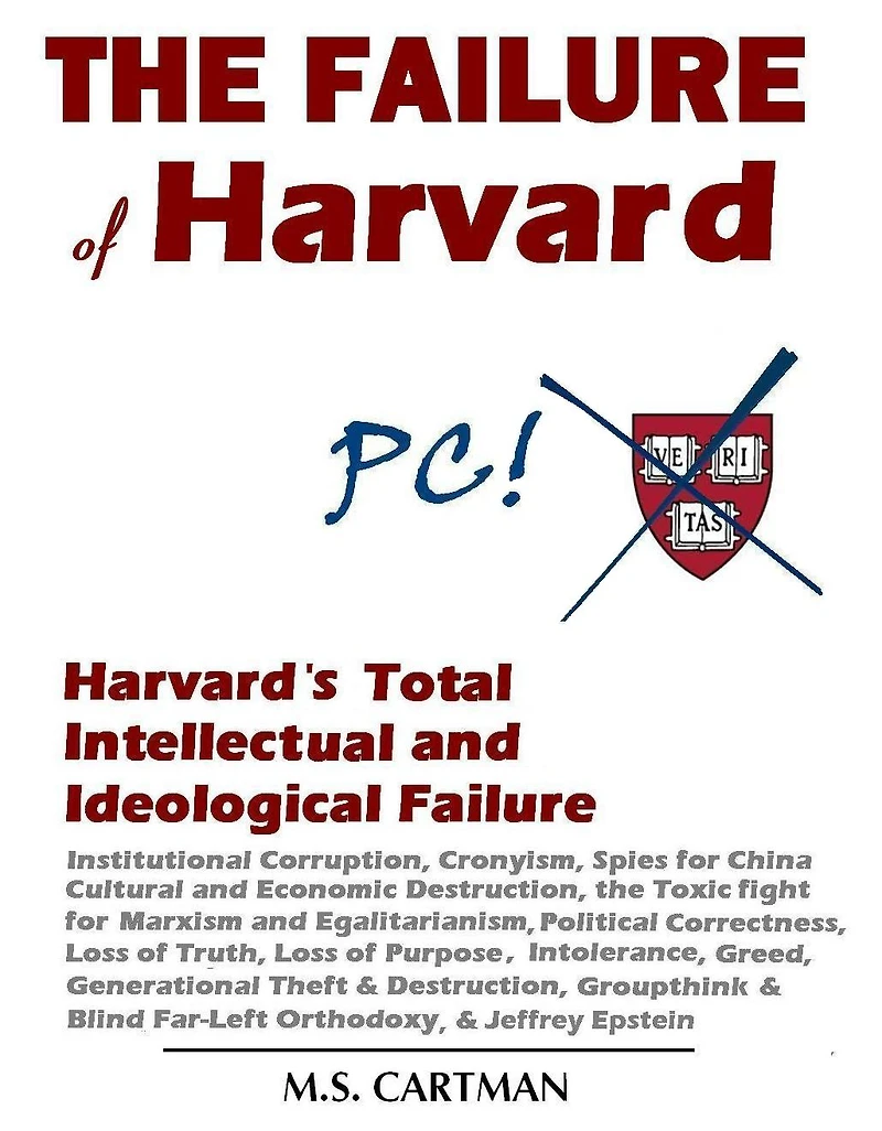 The Failure of Harvard
