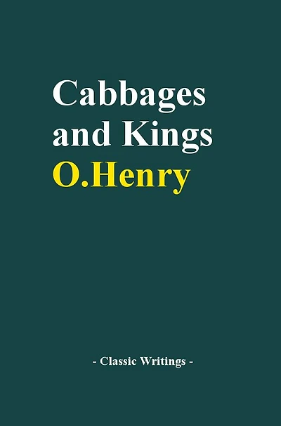 Cabbages and Kings