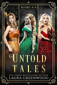 Untold Tales Books 4-6