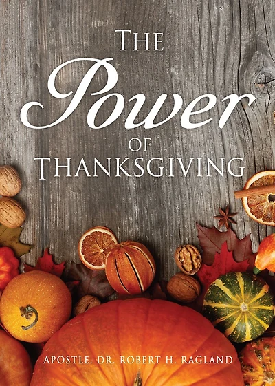 The Power of Thanksgiving