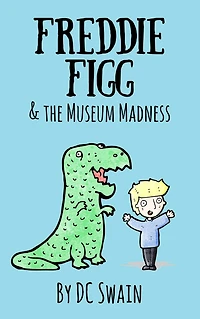 Freddie Figg & the Museum Madness