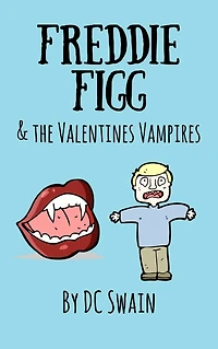 Freddie Figg & the Valentines Vampires