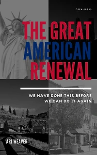 The Great American Renewal