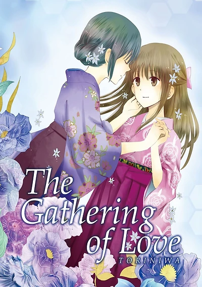 The Gathering Of Love