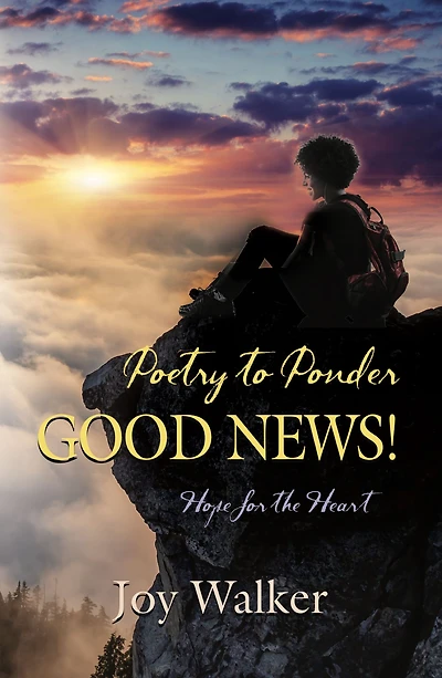 Poetry to Ponder: Good News!