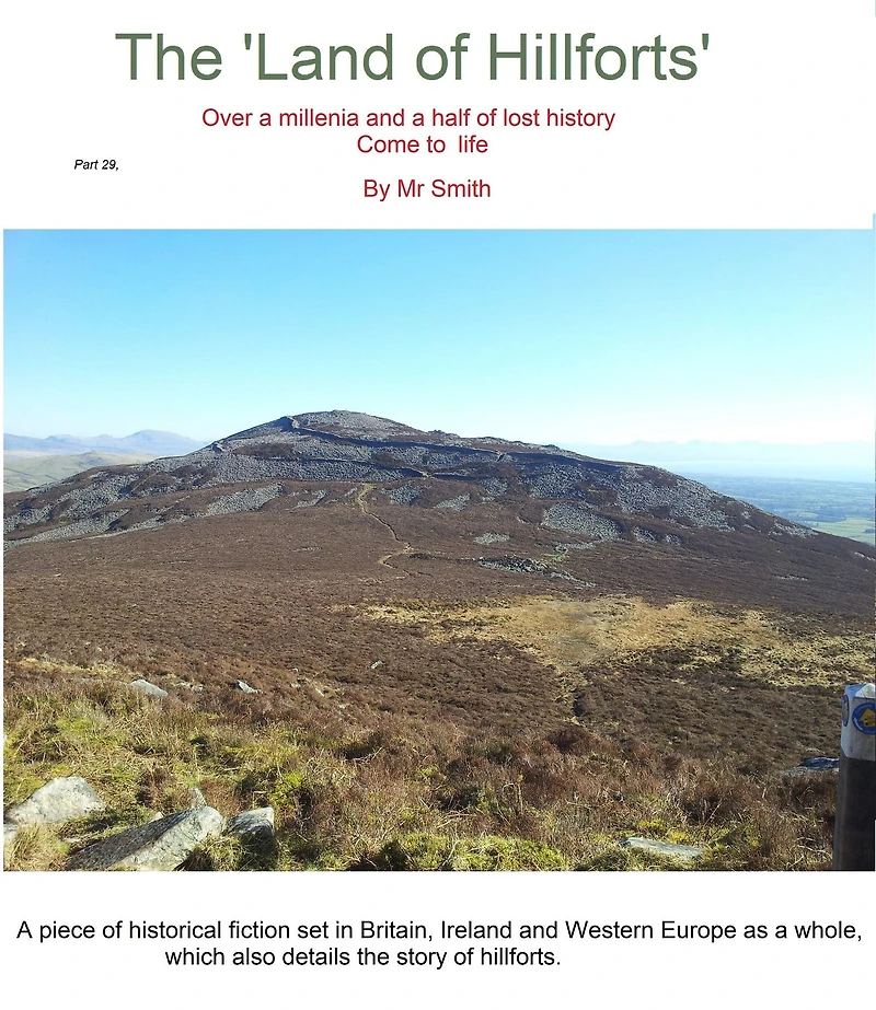 The Land of Hillforts, Part 29,