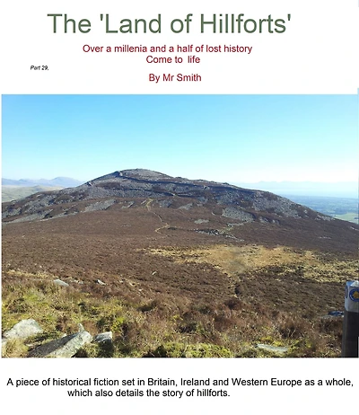 The Land of Hillforts, Part 29,