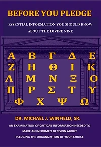 Before You Pledge: Essential Information You Should Know About the Divine Nine