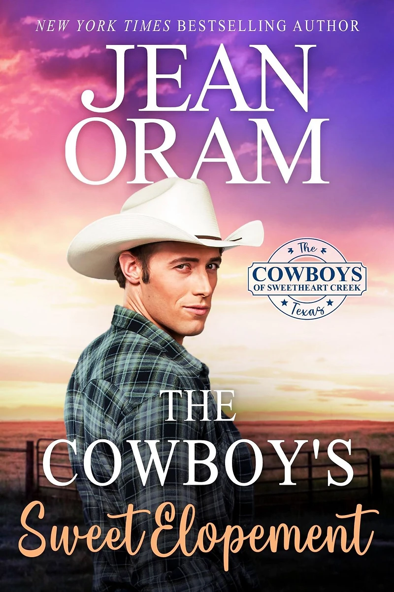 The Cowboy's Sweet Elopement: A Friends to Lovers Cowboy Romance