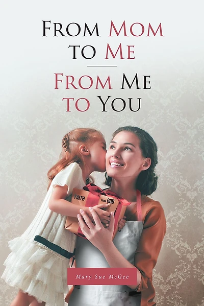 from Mom to Me; Me You