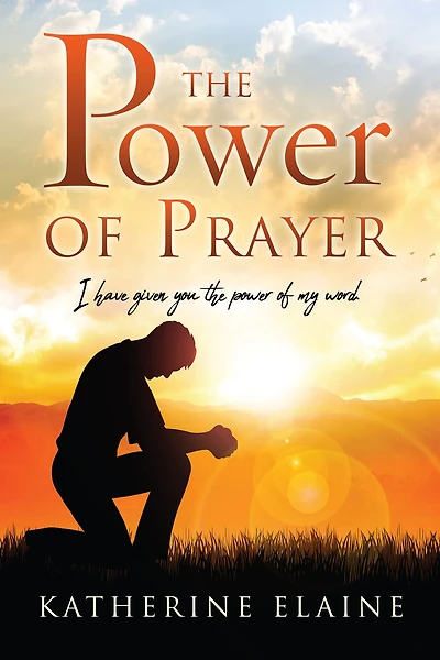 The Power of Prayer
