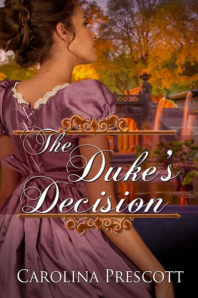 The Duke's Decision
