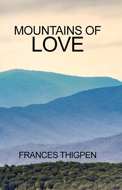 Mountains of Love