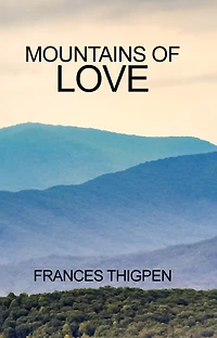 Mountains of Love