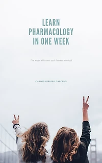 LEARN PHARMACOLOGY ONE WEEK