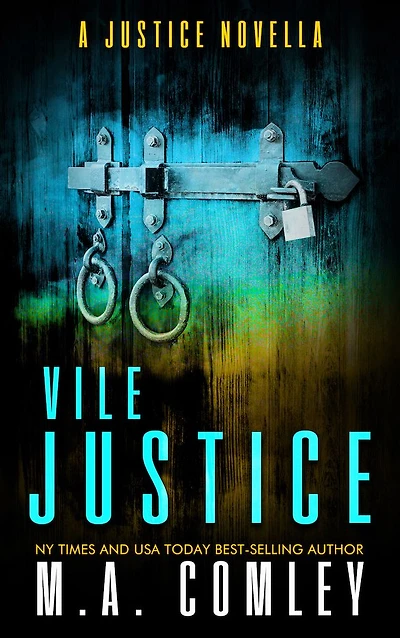 Vile Justice
