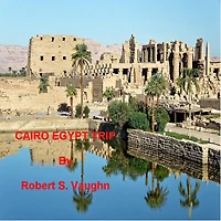CAIRO EGYPT TRIP