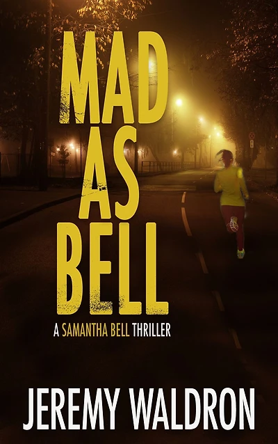 Mad as Bell