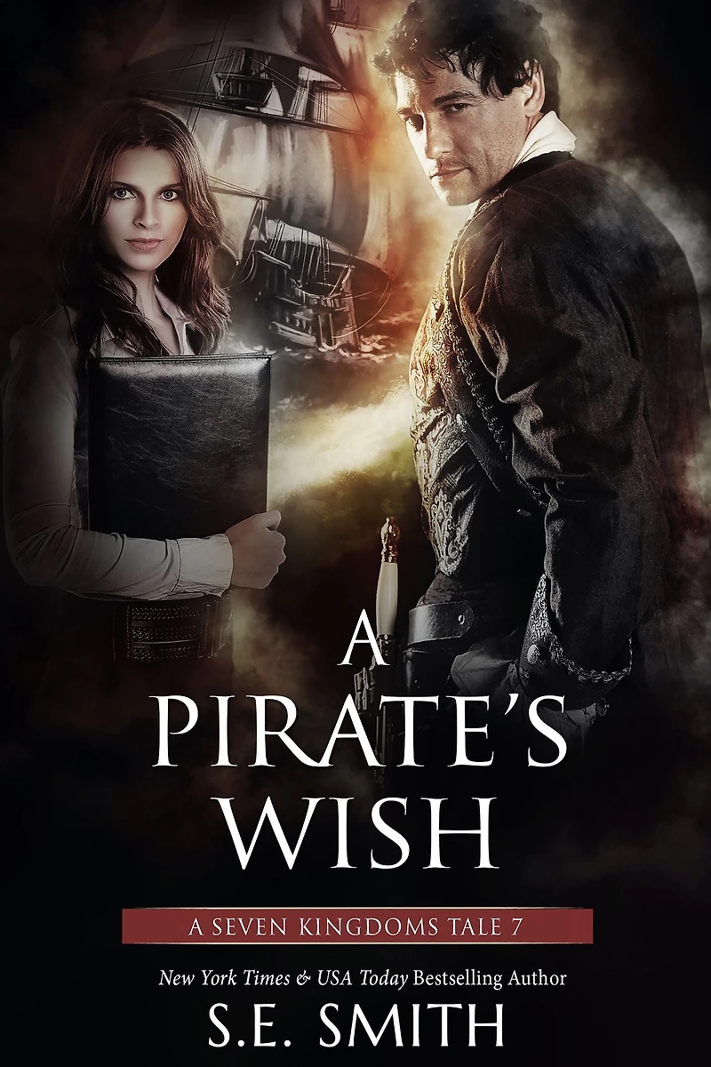 A Pirate's Wish: Seven Kingdoms Tale 7