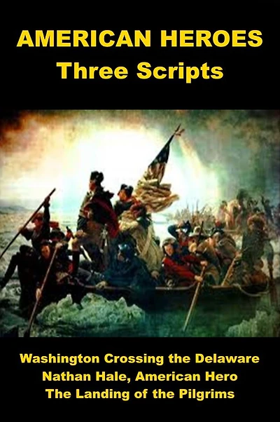 American Heroes - Three Drama Scripts