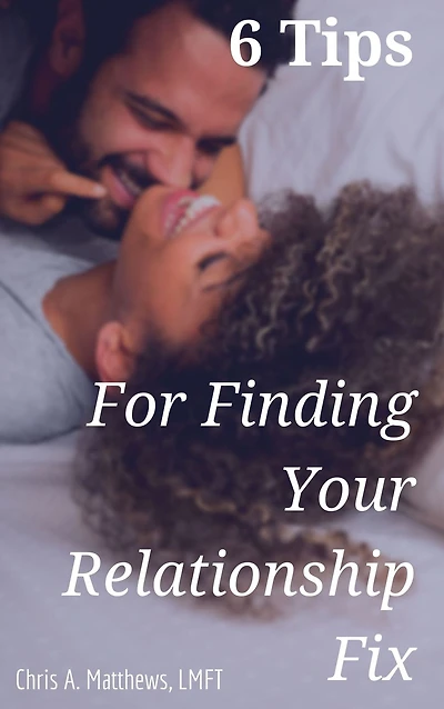 6 Tips for Finding Your Relationship Fix