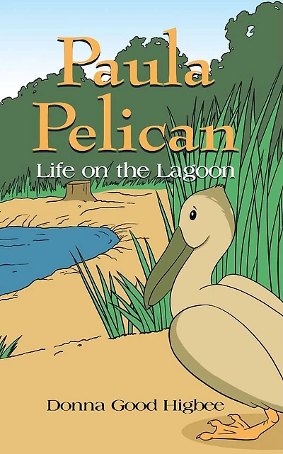 Paula Pelican: Life on the Lagoon