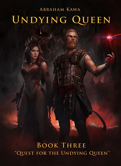 Undying QUEEN - BOOK THREE "Quest for the Queen"