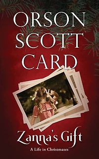 Zanna's Gift: A Life Christmases