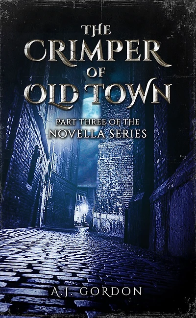 The Crimper of Old Town: Part 3: