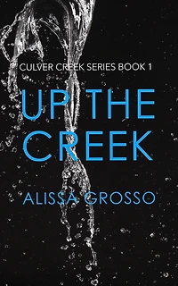 Up the Creek