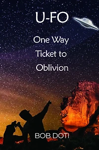 U-Fo: One Way Ticket to Oblivion