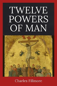 The Twelve Powers of Man