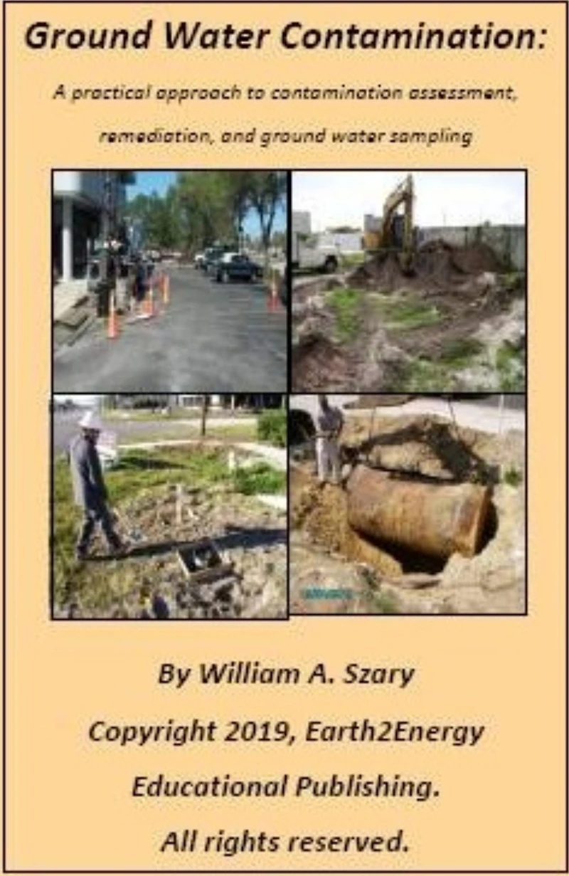 ground water Contamination: A practical approach to contamination assessment, remediation, and sampling
