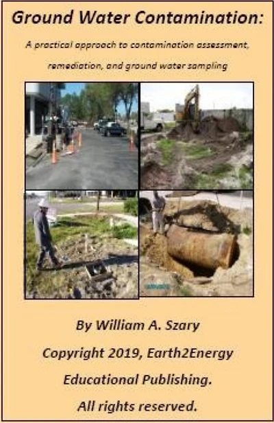 ground water Contamination: A practical approach to contamination assessment, remediation, and sampling
