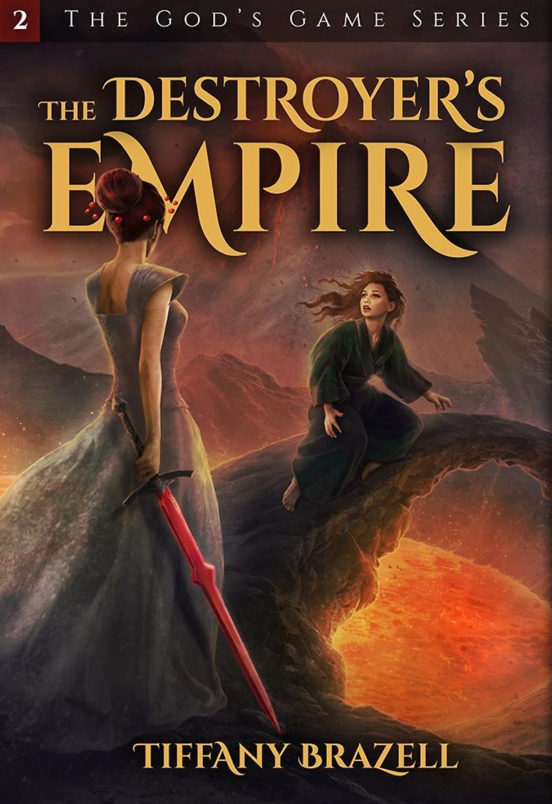 The Destroyer's Empire (The God's Game Series #2)